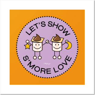 Let's Show S'More Love - lilac Posters and Art